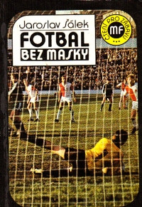 Fotbal bez masky