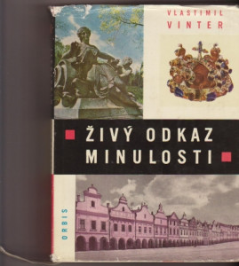 Živý odkaz minulosti