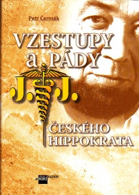 Vzestupy a pády českého Hippokrata