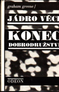 Jádro věci, Konec dobrodružství