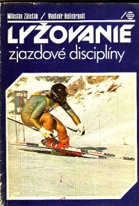 Lyžovanie zjazdové disciplíny