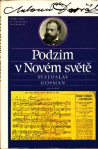 Podzim v Novém světě (Vyprávění o Antonínu Dvořákovi)