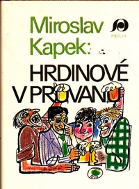 Hrdinové v průvanu