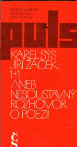 1+1 aneb Nesoustavný rozhovor  o poezii