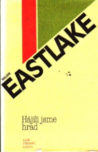 Hájili jsme hrad