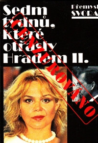 Sedm týdnů, které otřásly Hradem II.