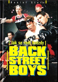 Jak se rodí hvězdy- Backstreet boys