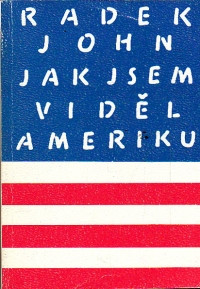 Jak jsem viděl Ameriku