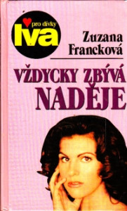 Vždycky zbývá naděje