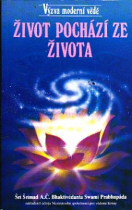 Život pochází ze života