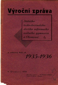 Výroční zpráva státního československého dívčího reformního reálného gymnasia v Olomouci(Za 17.školní rok)