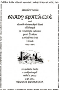 Hrady spatřené aneb sborník vlasteneckých básní skládaných na romantické putování zemí Českou a přilehlými kraji v letech 1975 - 1994