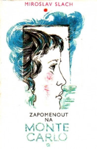 Zapomenout na Monte Carlo