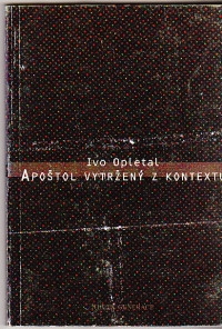 Apoštol vytržený z kontextu