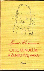 Otec Kondelík a ženich Vejvara