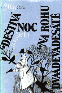 Deštivá noc, Na rohu dvaadevadesáté