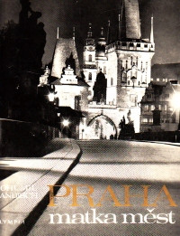 Praha matka měst