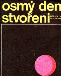 Osmý den stvoření (Cesty lidského ducha za poznáním přírody)