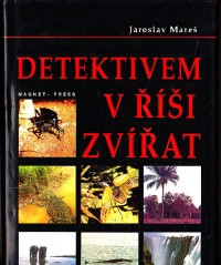 Detektivem v říši zvířat