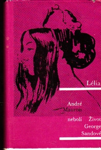 Lélia neboli Život George Sandové