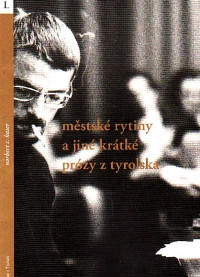Městské rytiny a jiné krátké prózy z tyrolska