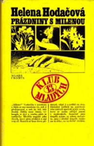 Prázdniny s Milenou