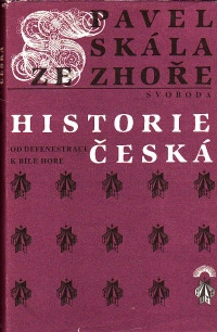 Historie česká od Defenestrace k Bílé Hoře