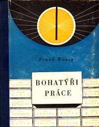 Bohatýři práce