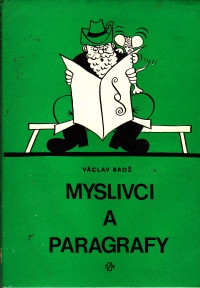 Myslivci a paragrafy