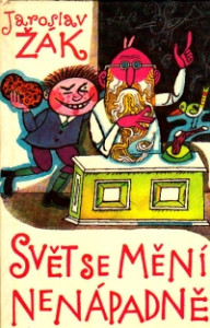 Svět se mění nenápadně