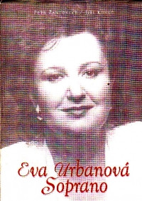 Eva Urbanová, Soprano