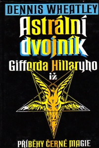 Astrální dvojník Gifforda Hillaryho