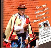 Švarný šohajíček, šlapával chodníček