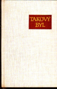 Takový byl