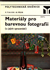 Materiály pro barevnou fotografii (a jejich zpracování)