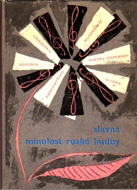 Slavná minulost ruské hudby