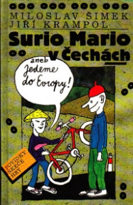 Surio Mario v Čechách aneb Jedeme do Evropy