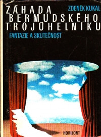 Záhada Bermudského trojúhelníku (Fantazie a skutečnost)