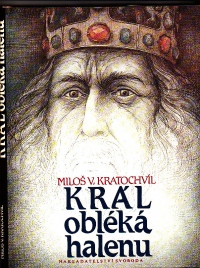 Král obléká halenu