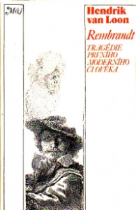 Rembrandt (Tragédie prvního moderního člověka)