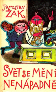 Svět se mění nenápadně