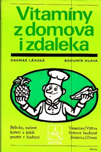 Vitamíny z domova i zdaleka