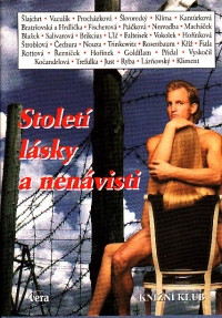 Století lásky a nenávisti (Antologie české prózy)