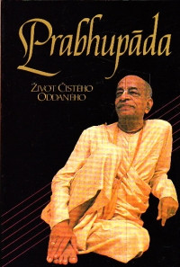 Prabhupáda (Život Čistého Oddaného)
